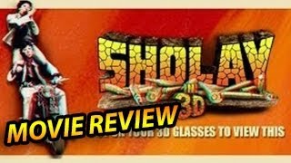 Sholay 3D Movie Review  Must Watch Movie [upl. by Nihs]