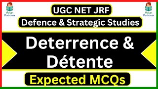 Deterrence amp Détente MCQs UGC NET Defence amp Strategic Studies Most Expected Questions [upl. by Richmond]