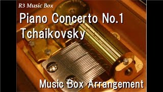 Piano Concerto No1Tchaikovsky Music Box [upl. by Annaig169]