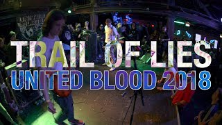 Trail of Lies Full Set at United Blood 2018  Richmond VA [upl. by Orten783]