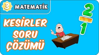 Kesirler Soru Çözümü  3Sınıf Matematik evokul Kampı [upl. by Inoliel]