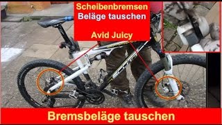 Scheibenbremse Mountainbike Beläge wechseln Avid Juicy [upl. by Dedric]