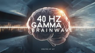 Exact 40 Hz Gamma Brainwave audio used by MIT to prevent Alzheimer’s [upl. by Myk]