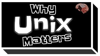 What is Unix and why does it matter Operating System OS Explained History Unix vs Linux etc [upl. by Eraste332]