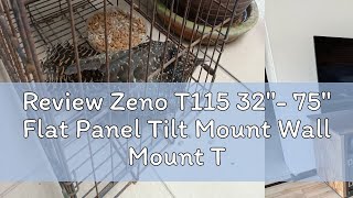 Review Zeno T115 32quot 75quot Flat Panel Tilt Mount Wall Mount TV Bracket Low Profile LED LCD OLED Pla [upl. by Prasad]