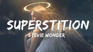 Stevie Wonder  Superstition Lyrics  20 Min Melody Verse [upl. by Ursa684]