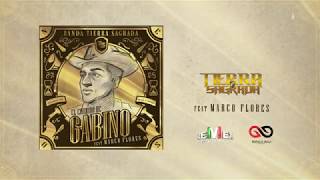 Banda Tierra Sagrada  El Corrido de Gabino ft Marco Flores Video Lyric [upl. by Maurine309]