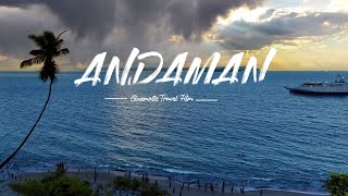 Andaman Cinamatic Travel Film [upl. by Carma]