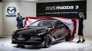 2025 Mazda 3 Sedan First Look amp Full Review [upl. by Yerroc]