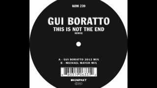 Gui Boratto  This Is Not The End  Michael Mayer Mix Kompakt [upl. by Laamaj869]