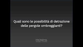 Pergole con ecobonus e bonus casa come beneficiare della detrazione aggiornamento 2024 [upl. by Leahcim438]