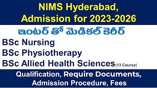 NIMS Admission for 20232026 BSc Nursing BPT BSc Allied Health Science courses Admissions [upl. by Yentruok]