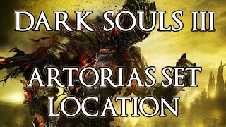 Dark Souls III  Artorias Armor Set Location amp Guide [upl. by Ymmaj]