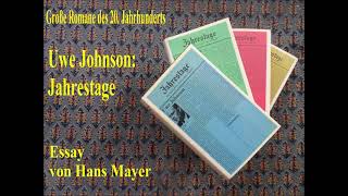 Uwe Johnson Jahrestage  Essay von Hans Mayer [upl. by Pomfret]