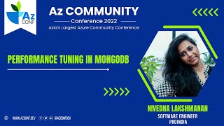 Performance Tuning in MongoDB  Nivedha Lakshmanan  AzConf  AzConf2022  AzConfDev [upl. by Mcgruter959]