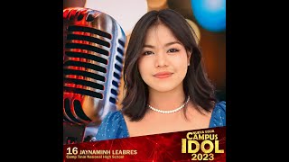 Nueva Ecija Campus Idol No 16  Jaynaminh Leabres [upl. by Salb]