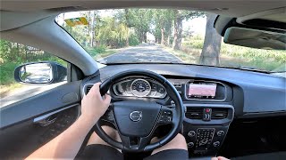 Volvo V40 D2 20d 120HP 2017 POV Test Drive amp Acceleration 0100  4K 145 [upl. by Elehcar]