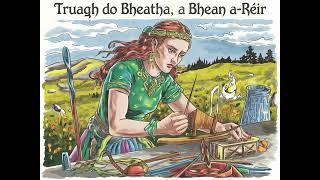 Truagh do bheatha a bhean a réir Sad is your life woman of last night [upl. by Lydie]