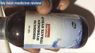 Disodium Hydrogen Citrate Syrup  Citralka Liquid  full review in Hindi [upl. by Ahsaela445]