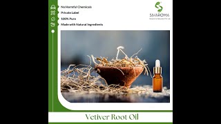 Sivaroma Vetiver Root Oil [upl. by Ardnot]