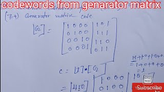 codewords from genarator matrix  generator matrix to codewords in linear block codes with example [upl. by Dasi]