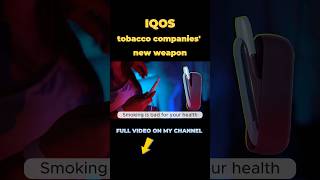 IQOS tobacco companies new weapon [upl. by Fredela470]