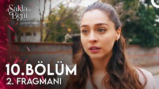 Sakla Beni 10 Bölüm 2 Fragmanı  Ozan İncilayla Evlenmek İstiyor [upl. by Nehte345]