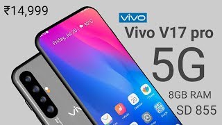 Vivo V17 pro 5G Introduction  Price specs and release date [upl. by Free]