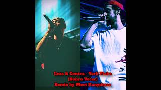 Ceza ft Contra  Yerli Plaka Remix Dobro Vecer Prod by Mert Kanyılmaz x Alya [upl. by Ynabla810]