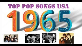 Top Pop Songs USA 1965 [upl. by Ielhsa]