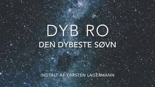 DYB RO Meditation  Den dybeste søvn [upl. by Aerdnod]