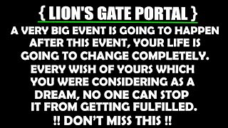 88 Lions Gate Portal 2024 Mysterious energy surge coming within 24 hours Dont Miss This [upl. by Schlessel]