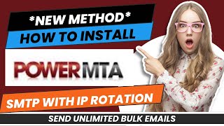 New Method  How to Install amp Configure PowerMta Smtp with ip rotation 2024 [upl. by Candyce301]