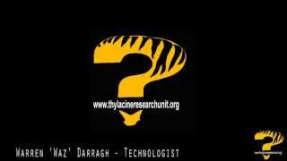 TRU  Thyla Bites Episode 3 Sounds that Thylacine Tasmanian tiger was thought to have made [upl. by Akcebar]