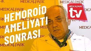 Hemoroid Ameliyatı Sonrasında Dikkat Edilmesi Gerekenler Medical Park TV [upl. by Deach]