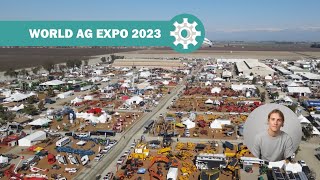 WORLD AG EXPO 2023  Future Farming [upl. by Inglebert]