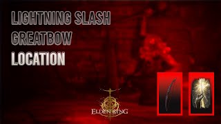 Lightning Slash and Greatbow location  Elden Ring Shadow of the Erdtree  الدن رینگ شدو آف ادرتری [upl. by Akinhoj]