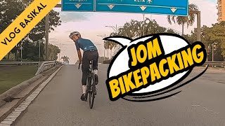 JANGAN NAK SERONOK SANGAT BIKEPACKING INGAT 3 BENDA NI [upl. by Fleda]