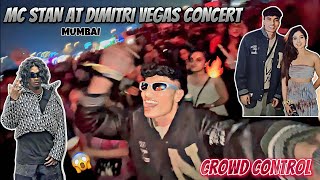 MCSTANOFFICIAL666 AT DIMITRI VEGAS MUMBAI CONCERT 2023🔥 I Met Shreyakalraa 😍 [upl. by Adieno]