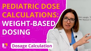 Weight Based Dosing Pediatric Dosage Calculation for Nursing Students  LevelUpRN [upl. by Refinneg]