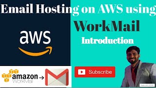 AWS Workmail Introduction  Setup Email Hosting on AWS  AWS Workmail Email hosting service  Email [upl. by Ninette962]