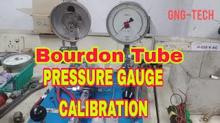 Pressure gauge calibration procedure Bourdon Tube [upl. by Raines360]