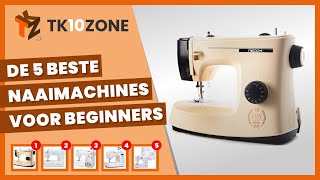 De 5 beste naaimachines voor beginners [upl. by Heymann]