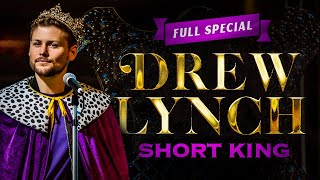 DREW LYNCH SHORT KING  FULL COMEDY SPECIAL [upl. by Eerased395]