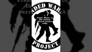 Please donate to the wounded warrior project today [upl. by Nonnelg]