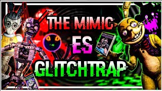 GLITCHTRAP Es THE MIMIC  TEORÍA DEFINITIVA  Five Nights At Freddy’s [upl. by Nadabas]