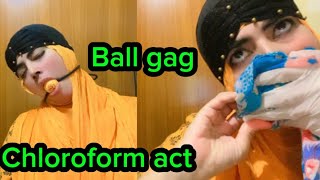 Ball gag  chloroform act  gag talk challenge  Fozia boota vlog awareness [upl. by Sixel]