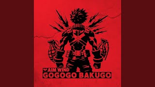 Gogogo Bakugo [upl. by Ahseel]