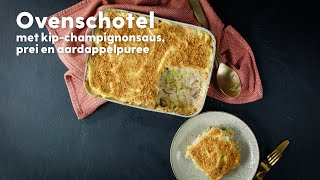 Gezonde ovenschotel met kip champignon en aardappelpuree  Recept  Allerhande [upl. by Pearse881]