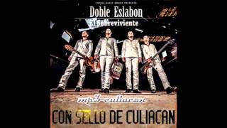 Doble Eslabon  El Sobreviviente Estudio 2013 [upl. by Yecniuq]